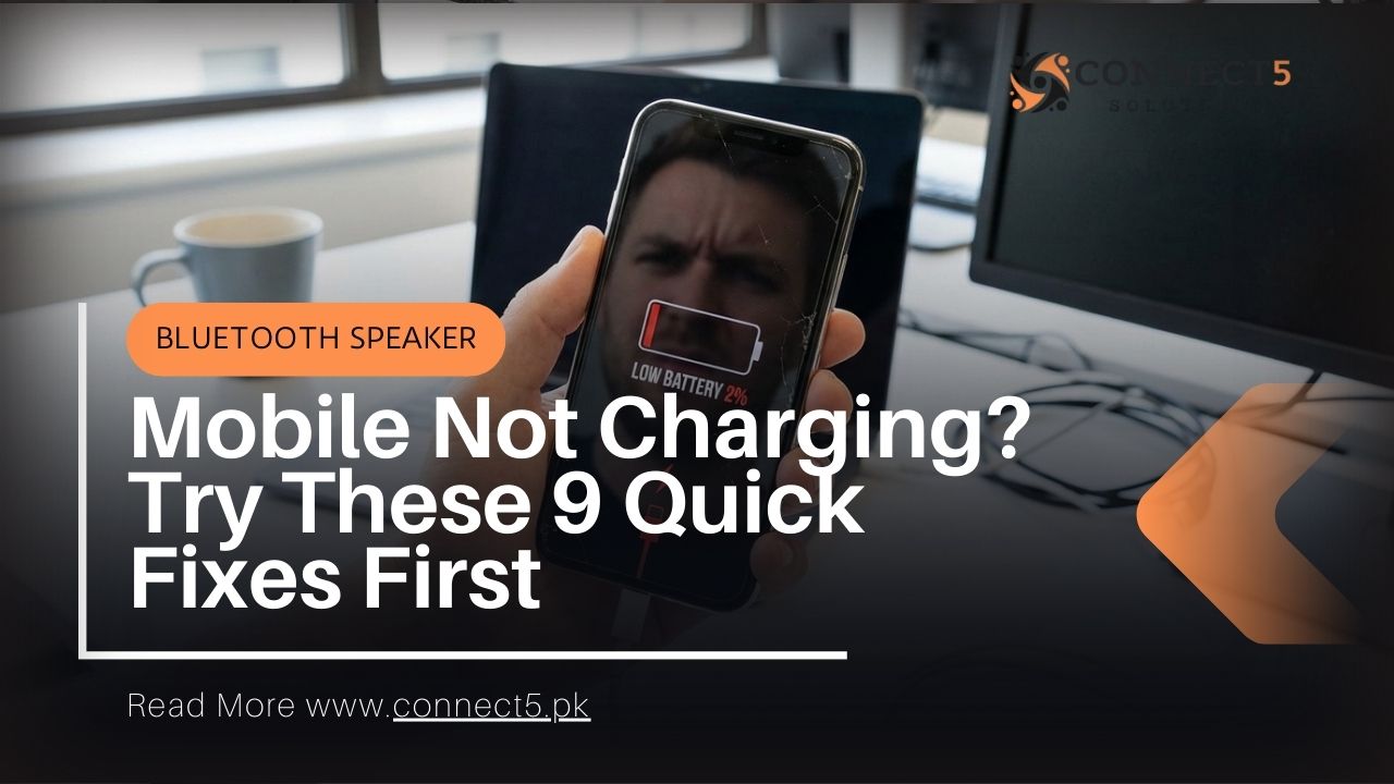 Mobile Not Charging? Try These 9 Quick Fixes First