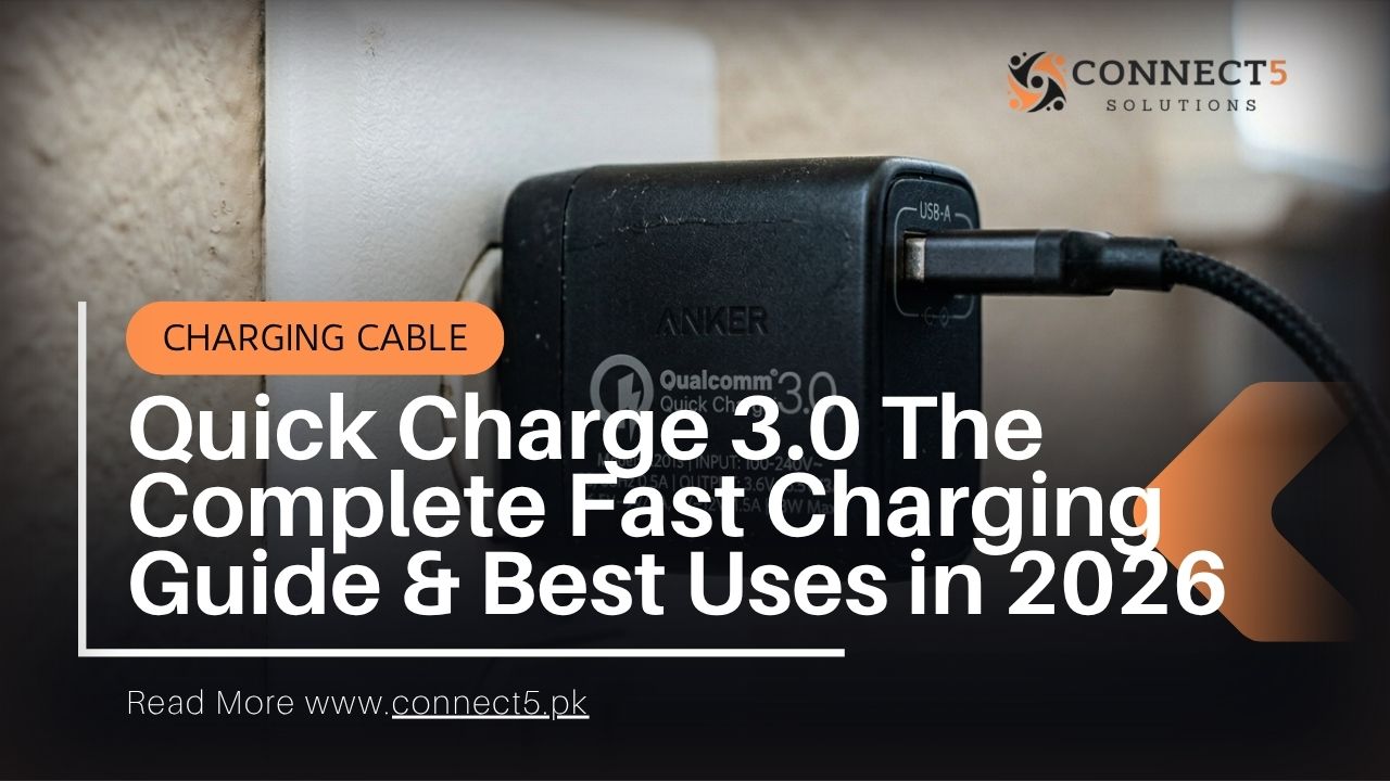Quick Charge 3.0: The Complete Fast Charging Guide & Best Uses in 2026